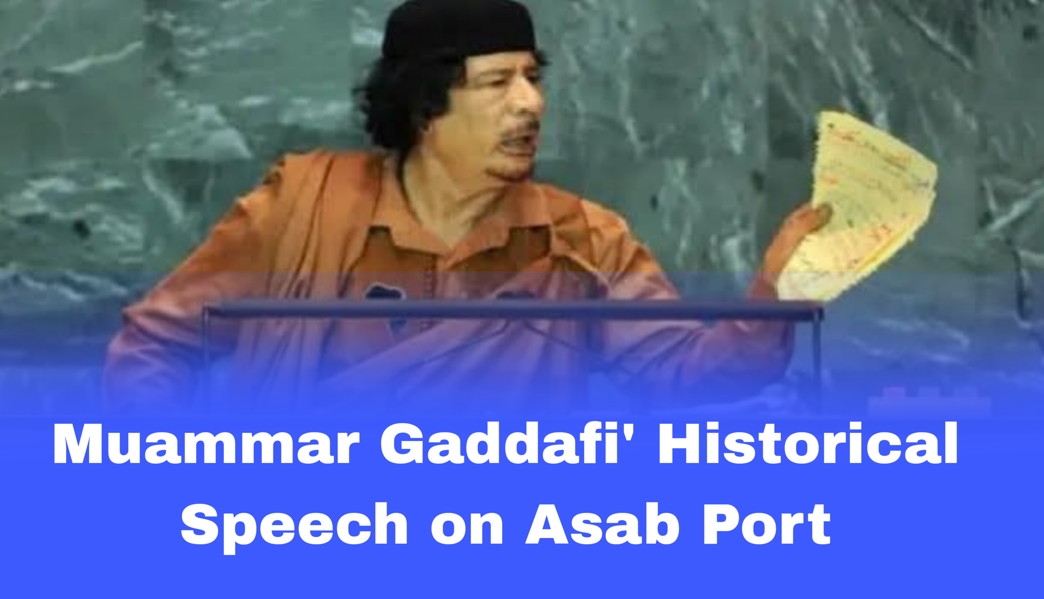 Ethiopia’s Sea Access Debate Reignites as Gaddafi’s 1998 Warning Resurfaces